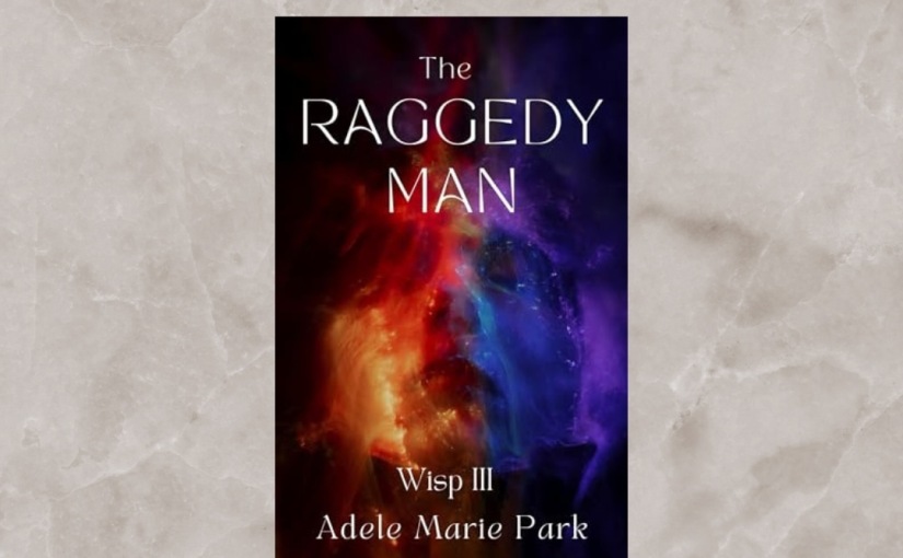 Book Review: The Raggedy Man Wisp III #fantasy #book #review